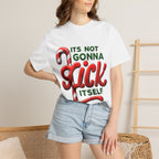 It's Not Gonna Lick Itself